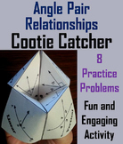 Angle Relationships Activity (Geometry Unit Cootie Catcher