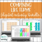 Combining Like Terms DIGITAL Activity Bundle for Google Dr