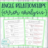 Angle Relationships Error Analysis Worksheet Activity - CCSS 7.G.B.5 Aligned