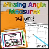 Angle Relationships Finding Missing Angle Measures Task Cards