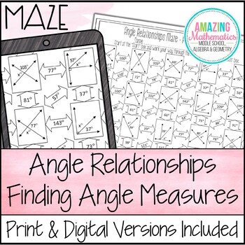 Preview of Angle Relationships Worksheet - Finding Angle Measures Maze Activity