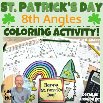 Preview of Angle Relationships St. Patrick's Day Coloring Activity 8th Grade