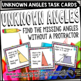 Angle Relationships Task Card Activity Find the Unknown Angle