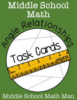 Preview of Angle Relationships Task Cards for Middle School Math