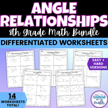 Preview of Angle Relationships Differentiated Worksheets BUNDLE 8th Grade Math Pre Algebra