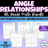 Angle Relationships Differentiated Worksheets BUNDLE 8th G