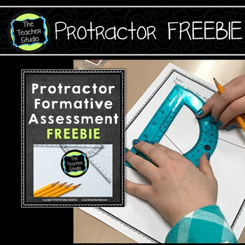 Preview of Protractor Activity:  Using a Protractor Formative Assessment Freebie