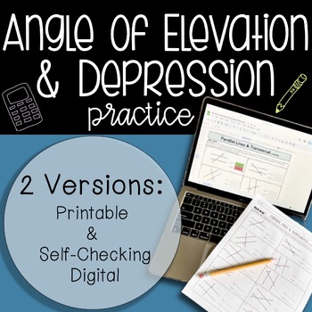 Preview of Angle of Elevation & Depression Practice (Self-Checking Digital & Printable)