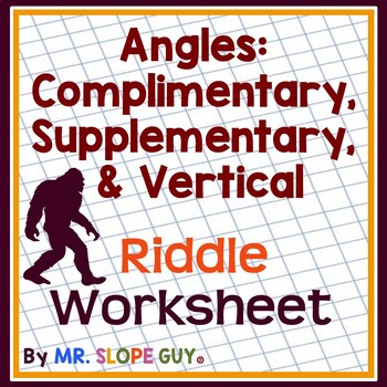 Preview of Angles Complementary Supplementary and Vertical Riddle Worksheet