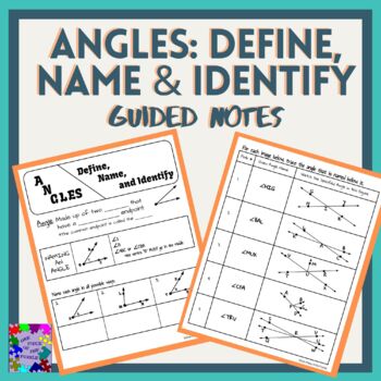 Preview of Angles: Define, Name and Identify Guided Notes