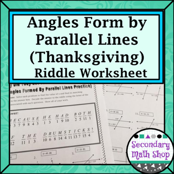 Preview of Parallel Lines - Angles Formed by Parallel Lines Thanksgiving Riddle Worksheet
