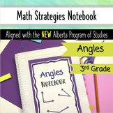 Math Angles Unit - Grade 3 Alberta - Interactive Math Notebook