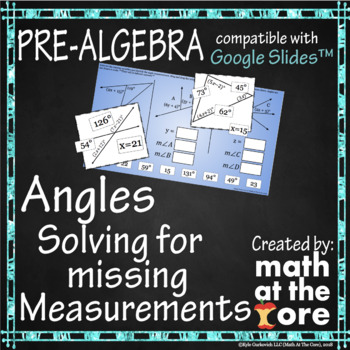 Preview of Angles - Missing Measurements for Google Slides™