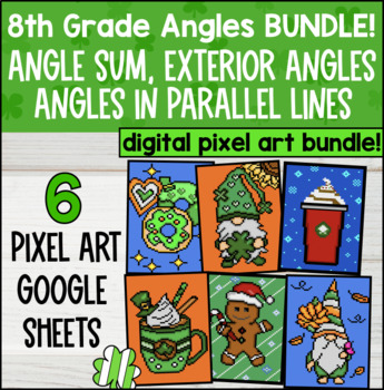 Preview of Angles Pixel Art | Angle Sum, Exterior Angles, Parallel | St. Patrick's Day Math