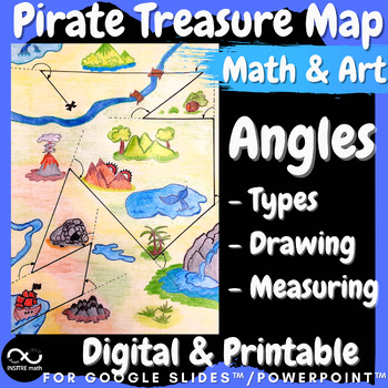 Preview of Angles Project Pirate Day Treasure Map Types Drawing Measuring Angles Protractor