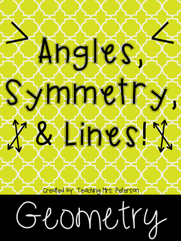 Preview of Angles, Symmetry, & Lines - Geometry