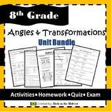 Angles & Transformations Bundle {8.G.1, 8.G.2, 8.G.3, 8.G.