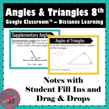 Preview of Angles & Triangles Notes w/Activities (8th) – Distance Learning, Google Slides