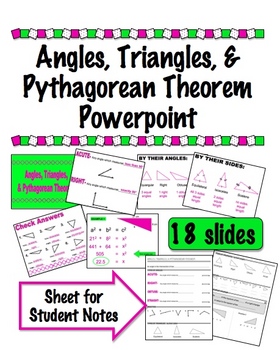 Preview of Angles, Triangles, & Pythagorean Theorem Powerpoint w/ Notes