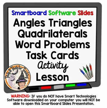 Preview of Angles Triangles Quadrilaterals Word Problems Task Cards Activity Smartboard