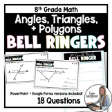 Angles, Triangles, and Polygons - 8th Grade Math Bell Ringers