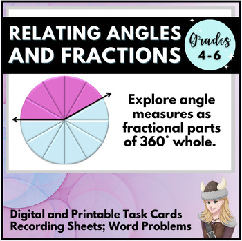 Preview of Angles & Fractional Parts of a Circle: DIGITAL PRINTABLE 4.MD.C; 4 NF.B; 4.NBT