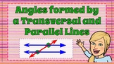 Angles formed by Parallel Lines and a Transversal Lesson &