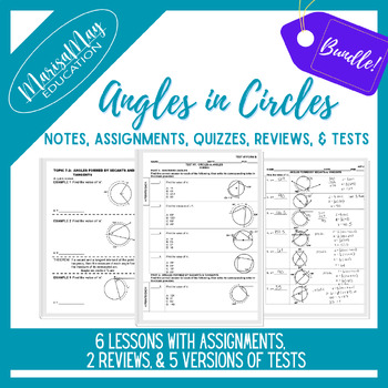 Preview of Angles in Circles  - 6 lessons w/2 quizzes, 2 rev & 5 tests
