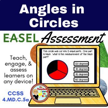 Preview of Angles in Circles Easel Assessment - Digital Measurement Activity