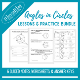 Angles in Circles Notes & Worksheets Bundle - 6 lessons