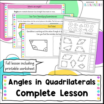 Preview of Angles in Quadrilaterals, Geometry Complete Lesson and Worksheet