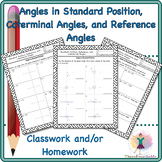 Angles in Standard Position, Coterminal Angles, and Refere