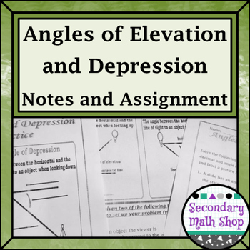 Preview of Right Triangles - Angles of Elevation & Depression Notes, Practices One and Two