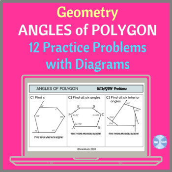 Preview of Angles of Polygons - 12 Practice Problems with Diagrams