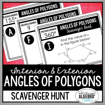 Angles of Polygons (Interior & Exterior) Scavenger Hunt by All Things
