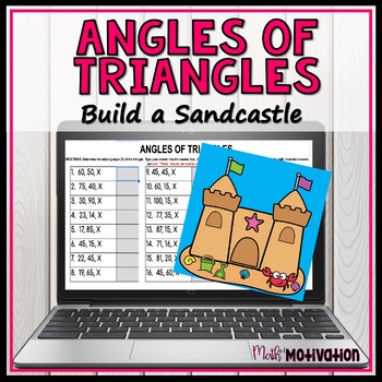 Preview of Angles of Triangles Build a Sandcastle