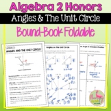 Angles & the Unit Circle Foldable (Unit 11)