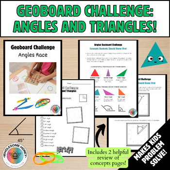 Preview of Geoboard Challenge- Angles & Triangles by Degrees and Sides- 4th/5th Grade