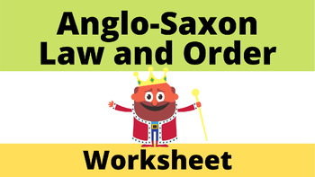 Preview of British History: Anglo-Saxon Law and Order Worksheet