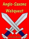 Anglo-Saxons Webquest (Early Britain)