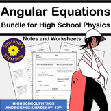 Angular Displacement, Velocity, and Acceleration Bundle fo