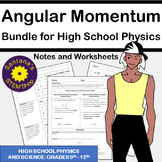 Angular Momentum and Rotational Motion Bundle for High Sch