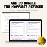 Anh Do the Happiest Refugee Bundle: Google Forms & Doc Cha