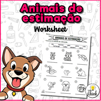 Preview of Animais de estimação - Worksheet about pets in Portuguese