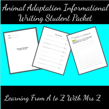 Preview of Animal Adaptation Informational Writing Student Packet