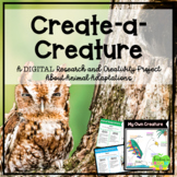 Animal Adaptations:  DIGITAL Create-a-Creature