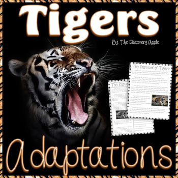 Reading Comprehension Animal Adaptations Freebie – The Survival of a Wild Tiger
