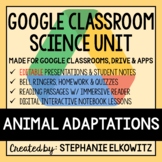 Animal Adaptations Google Classroom Lesson Bundle