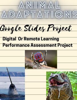 Preview of Animal Adaptations Google Slide Project