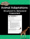 Animal Adaptations : Structural Vs. Behavioral Assessment 